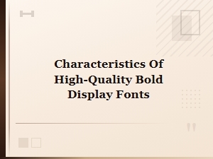 Top Free Bold Display Fonts: Key Characteristics and Selection Guide