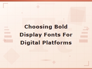 Best Free Bold Display Fonts for Digital Platforms in 2024